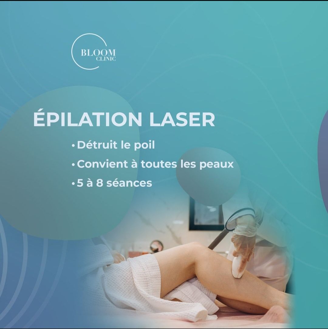 épilation laser casablanca rabat centre esthétique Bloom Clinic