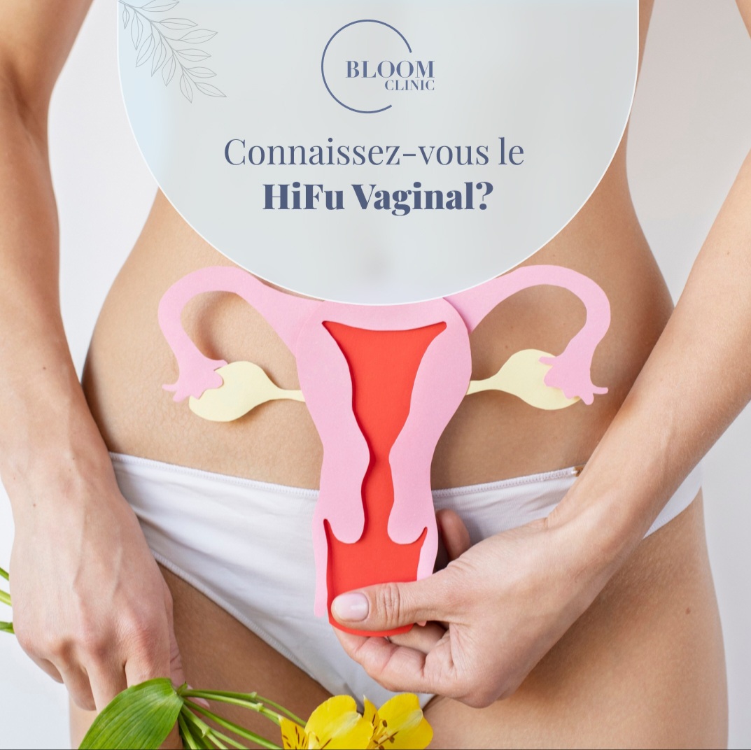 HiFU Vaginal rabat casablanca institut de beauté Bloom Clinic
